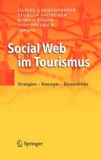 Social Web im Tourismus: Strategien - Konzepte - Einsatzfelder