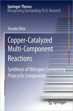 Copper-Catalyzed Multi-Component Reactions: Synthesis of Nitrogen-Containing Polycyclic Compounds