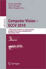 Computer Vision -- ECCV 2010: 11th European Conference on Computer Vision, Heraklion, Crete, Greece, September 5-11, 2010, Proceedings, Part III