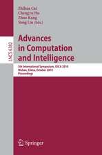 Advances in Computation and Intelligence: 5th International Symposium, ISICA 2010, Wuhan, China, October 22-24, 2010, Proceedings