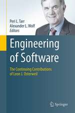 Engineering of Software: The Continuing Contributions of Leon J. Osterweil