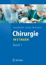 Chirurgie... in 5 Tagen: Band 1