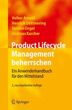 Product Lifecycle Management beherrschen: Ein Anwenderhandbuch für den Mittelstand