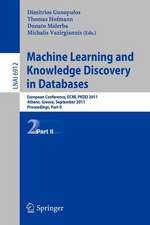 Machine Learning and Knowledge Discovery in Databases, Part II: European Conference, ECML PKDD 2010, Athens, Greece, September 5-9, 2011, Proceedings, Part II