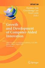 Growth and Development of Computer Aided Innovation: Third IFIP WG 5.4 Working Conference, CAI 2009, Harbin, China, August 20-21, 2009, Proceedings