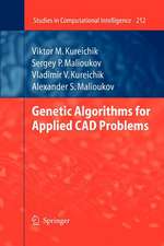 Genetic Algorithms for Applied CAD Problems