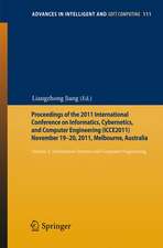 Proceedings of the 2011 International Conference on Informatics, Cybernetics, and Computer Engineering (ICCE2011) November 19-20, 2011, Melbourne, Australia: Volume 2: Information Systems and Computer Engineering