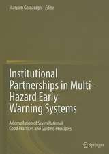 Institutional Partnerships in Multi-Hazard Early Warning Systems: A Compilation of Seven National Good Practices and Guiding Principles