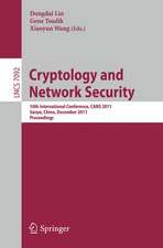 Cryptology and Network Security: 10th International Conference, CANS 2011, Sanya, China, December 10-12, 2011, Proceedings