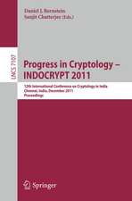 Progress in Cryptology - INDOCRYPT 2011: 12th International Conference on Cryptology in India, Chennai, India, December 11-14, 2011, Proceedings