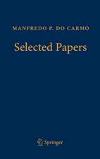 Manfredo P. do Carmo – Selected Papers