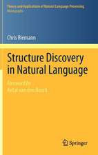 Structure Discovery in Natural Language