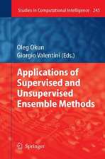 Applications of Supervised and Unsupervised Ensemble Methods