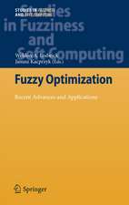 Fuzzy Optimization: Recent Advances and Applications