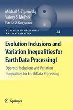 Evolution Inclusions and Variation Inequalities for Earth Data Processing I: Operator Inclusions and Variation Inequalities for Earth Data Processing