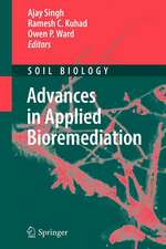 Advances in Applied Bioremediation