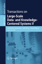 Transactions on Large-Scale Data- and Knowledge-Centered Systems V