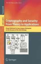 Cryptography and Security: From Theory to Applications: Essays Dedicated to Jean-Jacques Quisquater on the Occasion of His 65th Birthday