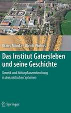 Das Institut Gatersleben und seine Geschichte