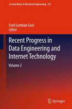 Recent Progress in Data Engineering and Internet Technology