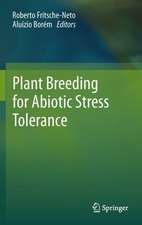 Plant Breeding for Abiotic Stress Tolerance