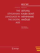 The Lithuanian Language in the Digital Age