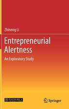 Entrepreneurial Alertness: An Exploratory Study