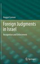 Foreign Judgments in Israel: Recognition and Enforcement