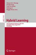 Hybrid Learning: 5th International Conference, ICHL 2012, Guangzhou, China, August 13-15, 2012, Proceedings