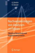 Nachweisvermögen von Analysenverfahren: Objektive Bewertung und Ergebnisinterpretation