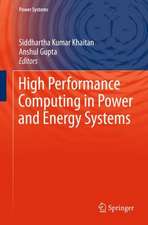 High Performance Computing in Power and Energy Systems