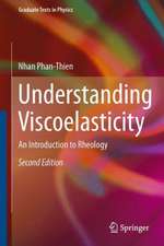 Phan-Thien, N: Understanding Viscoelasticity