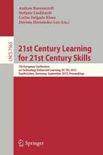 21st Century Learning for 21st Century Skills: 7th European Conference on Technology Enhanced Learning, EC-TEL 2012, Saarbrücken, Germany, September 18-21, 2012, Proceedings