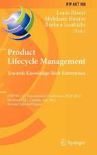 Product Lifecycle Management: Towards Knowledge-Rich Enterprises: IFIP WG 5.1 International Conference, PLM 2012, Montreal, QC, Canada, July 9-11, 2012, Revised Selected Papers