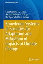 Knowledge Systems of Societies for Adaptation and Mitigation of Impacts of Climate Change