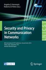 Security and Privacy in Communication Networks: 8th International ICST Conference, SecureComm 2012, Padua, Italy, September 3-5, 2012. Revised Selected Papers