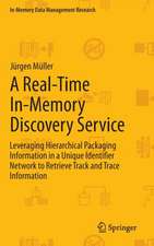 A Real-Time In-Memory Discovery Service