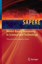 Model-Based Reasoning in Science and Technology: Theoretical and Cognitive Issues