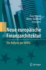 Neue europäische Finanzarchitektur: Die Reform der WWU