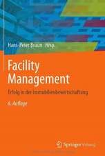 Facility Management: Erfolg in der Immobilienbewirtschaftung