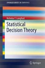 Statistical Decision Theory