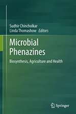 Microbial Phenazines: Biosynthesis, Agriculture and Health