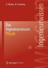 Das Ingenieurwissen: Physik