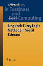 Linguistic Fuzzy Logic Methods in Social Sciences