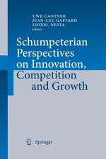 Schumpeterian Perspectives on Innovation, Competition and Growth