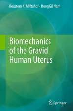 Biomechanics of the Gravid Human Uterus