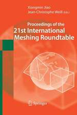 Proceedings of the 21st International Meshing Roundtable