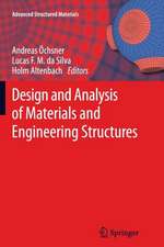 Design and Analysis of Materials and Engineering Structures