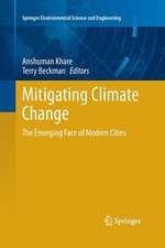 Mitigating Climate Change: The Emerging Face of Modern Cities