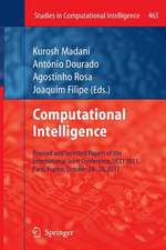 Computational Intelligence: Revised and Selected Papers of the International Joint Conference, IJCCI 2011, Paris, France, October 24-26, 2011